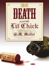 Death and the Lit Chick (eBook): St. Just Mystery Series, Book 2